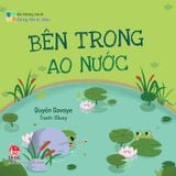 Bé thông minh - Đóng mở kì diệu - Bên trong ao nước