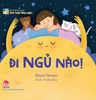 Bé thông minh - Sinh hoạt hằng ngày - Đi ngủ nào!
