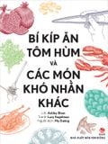 Bí kíp ăn tôm hùm và các món khó nhằn khác