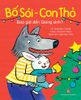 Bố Sói - Con Thỏ - Bao giờ đến Giáng sinh?