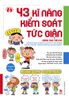 Kinh nghiệm từ nước Nhật - 43 kĩ năng kiểm soát tức giận (dành cho trẻ em)