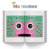 Cách yêu thương - Cẩm nang về tâm tình và mối quan hệ cho mọi người