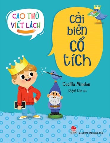 Cao thủ viết lách - Cải biên cổ tích