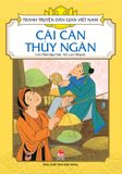 Tranh truyện dân gian Việt Nam - Cái cân thủy ngân (2021)