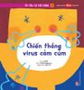 Tớ yêu cơ thể mình - Tập 4 - Chiến thắng virus cảm cúm