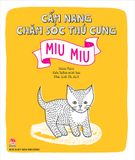 Cẩm nang chăm sóc thú cưng - Cún con - Miu miu