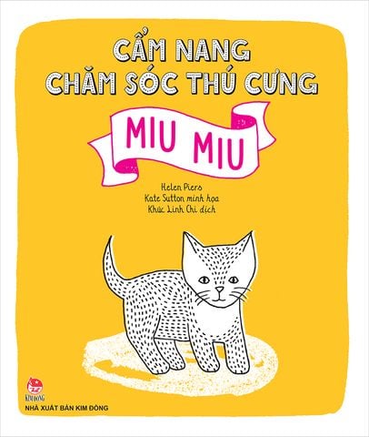 Cẩm nang chăm sóc thú cưng - Cún con - Miu miu