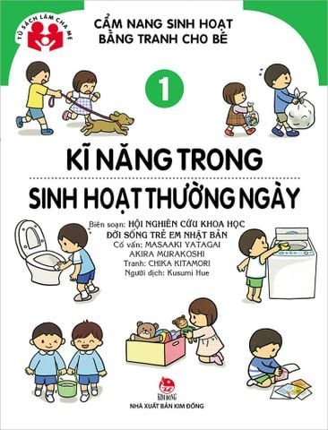 Cẩm nang sinh hoạt bằng tranh cho bé - Tập 1 - Kĩ năng trong sinh hoạt thường ngày