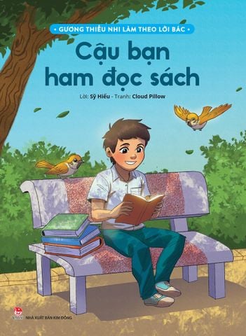 Gương thiếu nhi làm theo lời Bác - Cậu bạn ham đọc sách