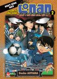 Thám tử lừng danh Conan - Cầu thủ ghi bàn số 11 - Tập 2