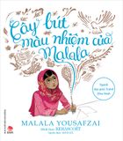 Cây bút màu nhiệm của Malala