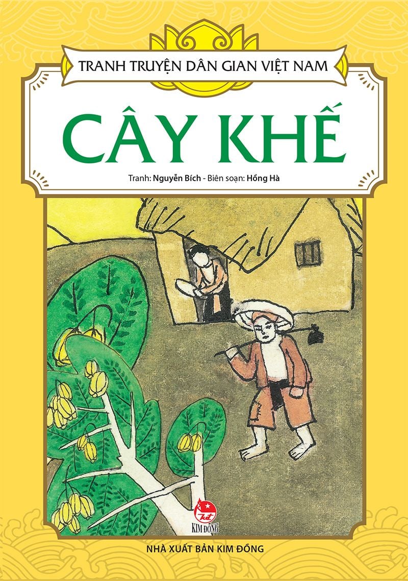 Cổ Tích Muôn Màu  Cây Khế  Nguyễn Trà My Vũ Ngọc Thuỷ  Sách Khai Trí