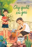 Văn học tuổi hoa - Cây quất xù gai