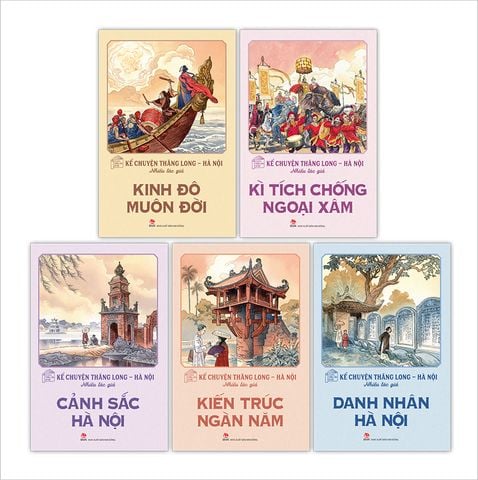 Combo Kể chuyện Thăng Long - Hà Nội (5 quyển)