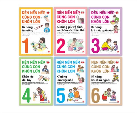 Combo Rèn nền nếp, cùng con khôn lớn (6 quyển)