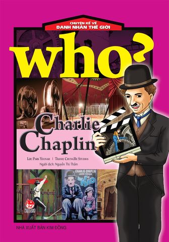 Who? Chuyện kể về danh nhân thế giới - Charlie Chaplin (2020)