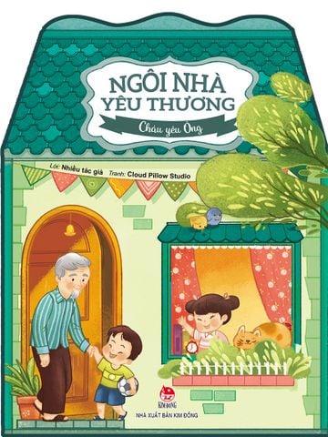 Ngôi nhà yêu thương - Cháu yêu ông