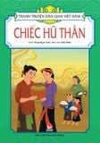 Tranh truyện dân gian Việt Nan - Chiếc hũ thần