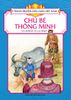 Tranh truyện dân gian Việt Nam - Chú bé thông minh