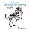 Vẽ vui - Vui vẽ - Chú ngựa vằn Vun Vút