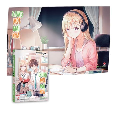 Chung một mái nhà - Tập 2 (Tặng Bookmark bo góc) + Poster