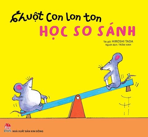 Chuột Con lon ton - Học so sánh