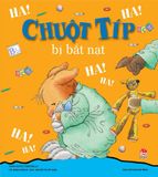 Chuột Típ bị bắt nạt