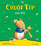 Chuột Típ nói dối
