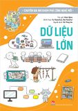 Chuyên gia nhí khám phá công nghệ mới – Dữ liệu lớn