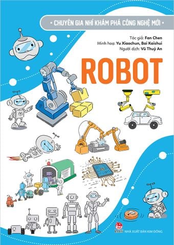 Chuyên gia nhí khám phá công nghệ mới – Robot