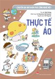 Chuyên gia nhí khám phá công nghệ mới – Thực tế ảo