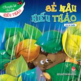 Bộ Chuyện kể cho bé hiếu thảo (10 quyển)