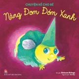 Chuyện kể cho bé - Nàng Đom Đóm Xanh