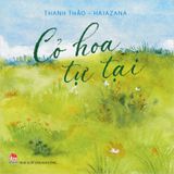 Cỏ hoa tự tại (Tặng 2 postcard + 2 bookmark + 1 hộp gập hình cánh hoa)
