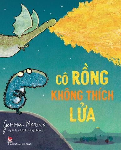 Cô rồng không thích lửa