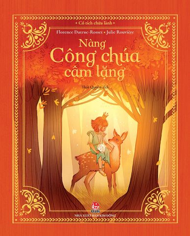 Cổ tích chữa lành - Nàng công chúa câm lặng