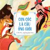 Cổ tích Việt Nam cho bé mẫu giáo - Con cóc là cậu ông giời (2023)