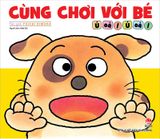 Cùng chơi với bé - Ú oà! Ú oà!