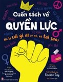 Cuốn sách về Quyền lực - Nó là cái gì, ai có nó, và tại sao?