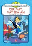 Tranh truyện dân gian Việt Nam - Cứu vật, vật trả ân (2023)