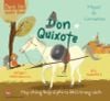 Danh tác muôn thuở - Don Quixote Hay chàng hiệp sĩ phi ra khỏi trang sách