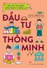 Hiểu về tài chính, vững bước tương lai - Đầu tư thông minh