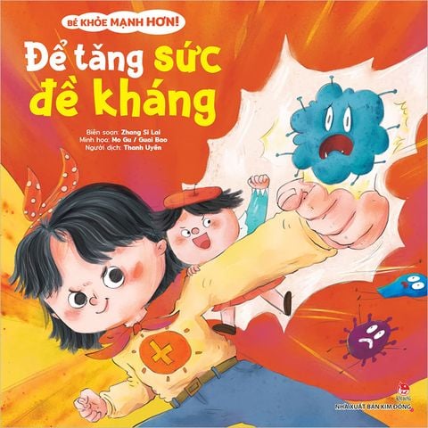 Bé khỏe mạnh hơn ! - Để tăng sức đề kháng