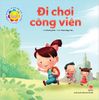 Cẩm nang ngoan cả tuần - Đi chơi công viên