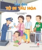 Lần đầu tớ đi tàu hỏa