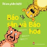 Đố em phân biệt ! - Báo săn và Báo hoa