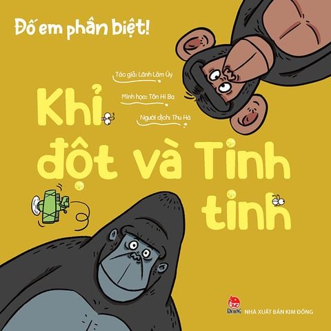 Đố em phân biệt ! - Khỉ đột và Tinh tinh