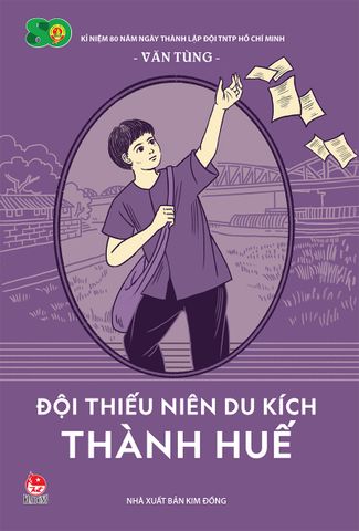 Đội thiếu niên du kích Thành Huế (2021)