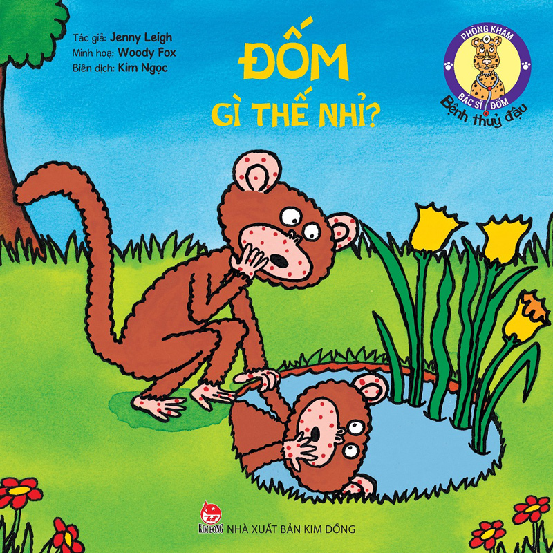 Phòng khám bác sĩ Đốm Đốm gì thế nhỉ? Bệnh thuỷ đậu Nhà xuất bản