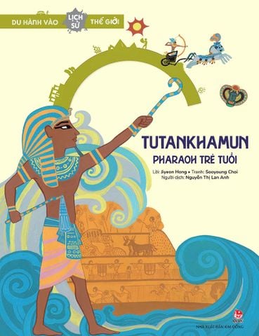 Du hành vào lịch sử thế giới - Tutankhamun - Pharaoh trẻ tuổi (2022)